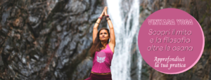 Vinyasa Yoga Tra Mito e Filosofia 1