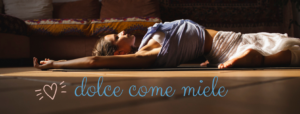 Yin yoga: dolce come miele
